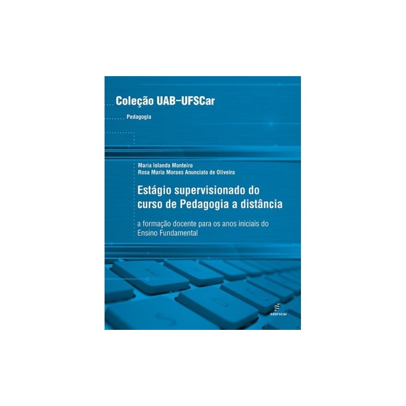 ESTÁGIO SUPERVISIONADO DO CURSO DE PEDAGOGIA À DISTÂNCIA