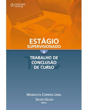 ESTÁGIO SUPERVISIONADO E TRABALHO DE CONCLUSÃO DE CURSO