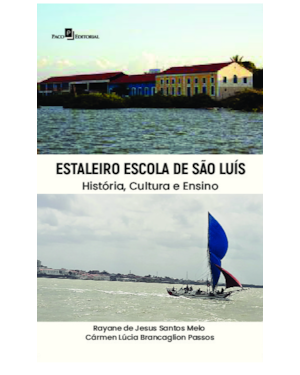 Estaleiro Escola de São Luís: História, Cultura e Ensino