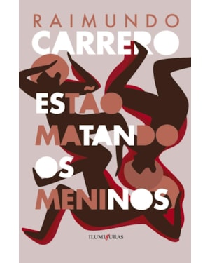 ESTÃO MATANDO OS MENINOS