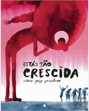 ESTÁS TÃO CRESCIDA