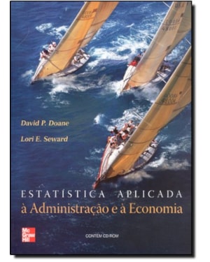 ESTATISTICA APLICADA A ADMIN. E A ECONOMIA 1ED.*