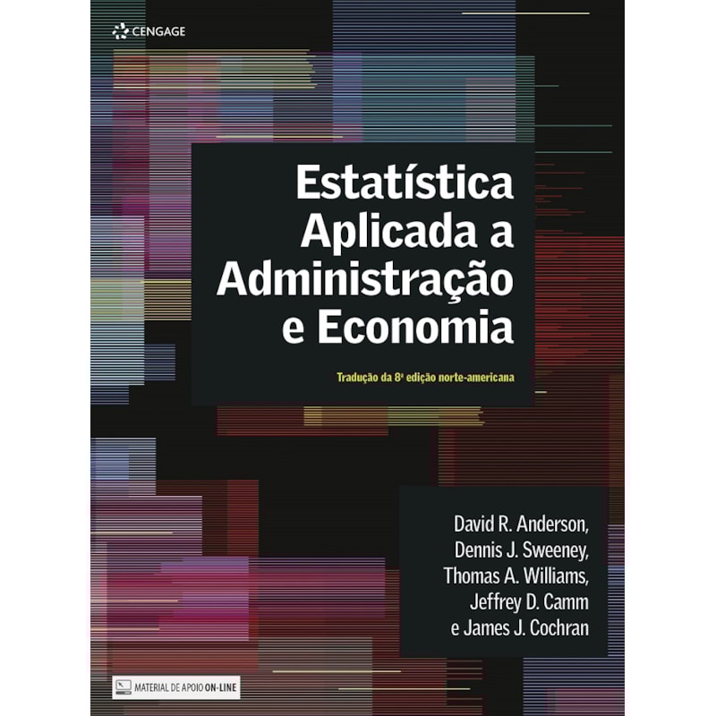 ESTATÍSTICA APLICADA A ADMINISTRAÇÃO E ECONOMIA