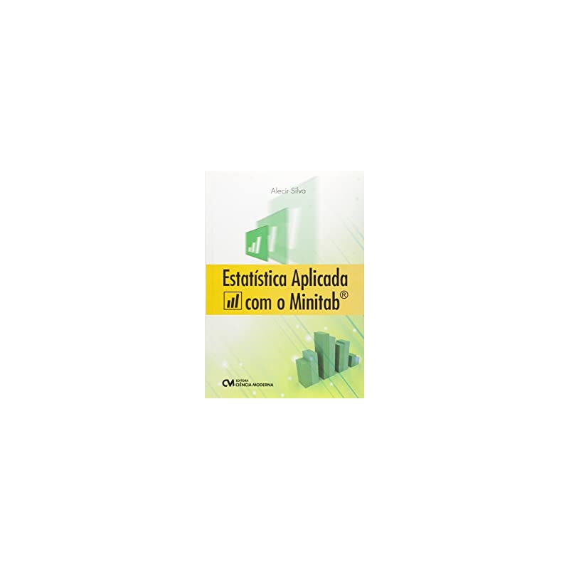 ESTATÍSTICA APLICADA COM O MINITAB