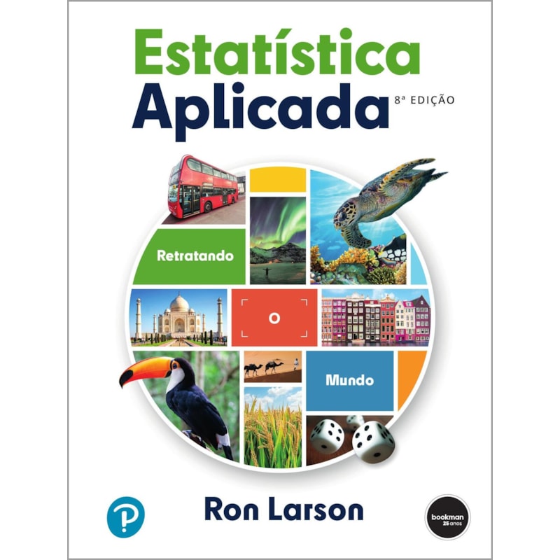 ESTATÍSTICA APLICADA: RETRATANDO O MUNDO