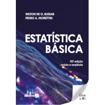 ESTATISTICA BASICA - 10ª EDIÇÃO 2024