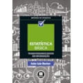 ESTATÍSTICA BÁSICA: TRANSFORMANDO DADOS EM INFO...