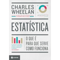 ESTATÍSTICA: O QUE É, PARA QUE SERVE, COMO FUNCIONA