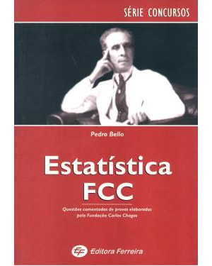 ESTATISTICA PROVAS COMENTADAS DA FCC - COL. FCC - 1ª