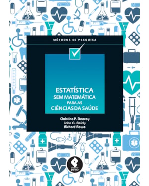 ESTATÍSTICA SEM MATEMÁTICA PARA CIÊNCIAS DA SAÚDE