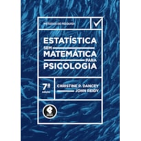 ESTATÍSTICA SEM MATEMÁTICA PARA PSICOLOGIA