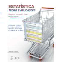 ESTATÍSTICA - TEORIA E APLICAÇÕES USANDO MS EXCEL EM PORTUGUÊS