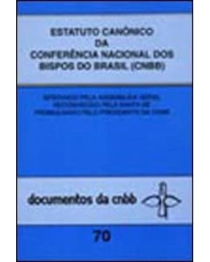 ESTATUTO CANONICO E REGIMENTO DA CNBB - 70 - 1