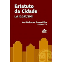 ESTATUTO DA CIDADE - LEI 10.257/2001