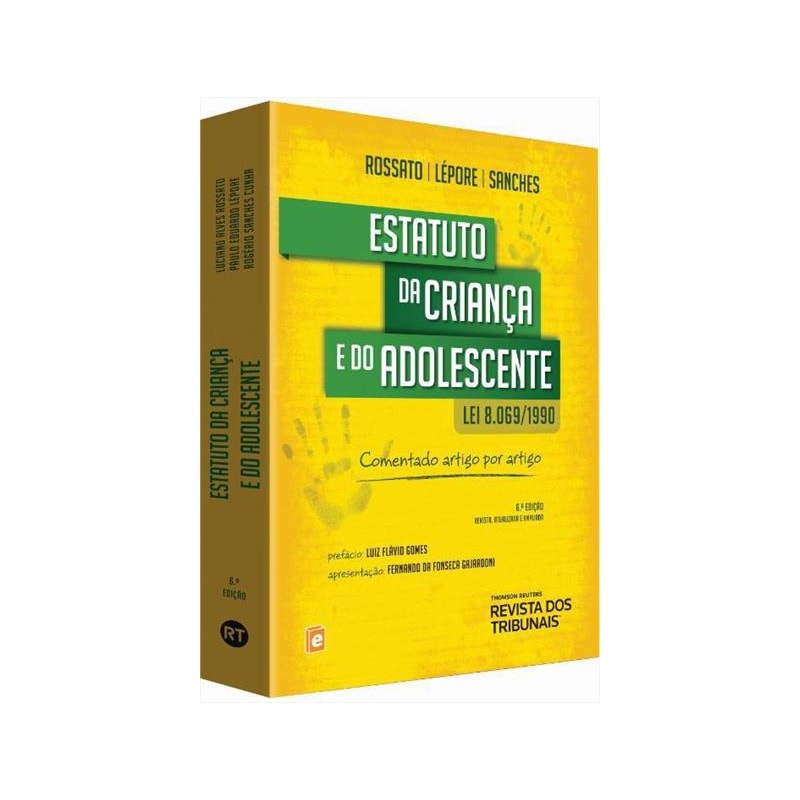 ESTATUTO DA CRIANCA E DO ADOLESCENTE - 6ª