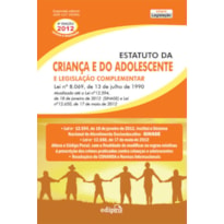 ESTATUTO DA CRIANÇAS E DO ADOLESCENTE