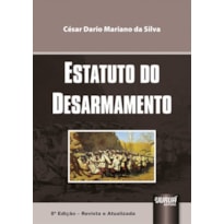 ESTATUTO DO DESARMAMENTO