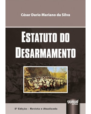 ESTATUTO DO DESARMAMENTO