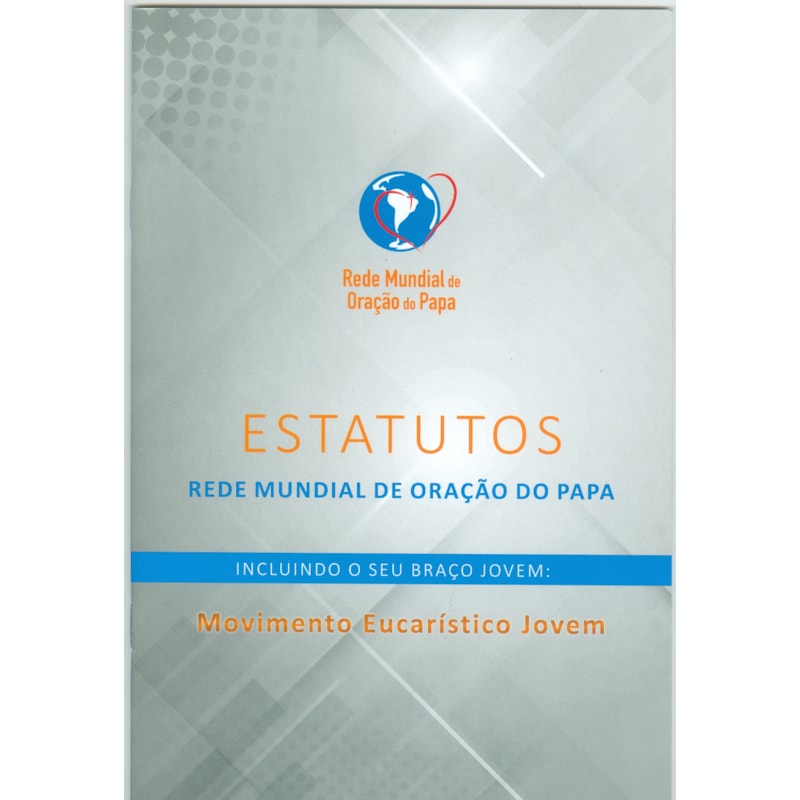 ESTATUTOS - REDE MUNDIAL DE ORAÇÃO DO PAPA