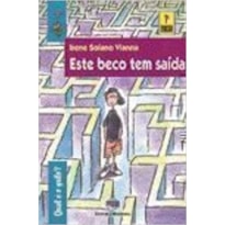 ESTE BECO TEM SAIDA - 0