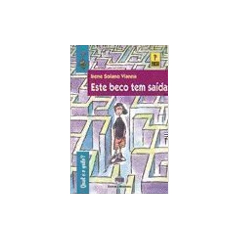 ESTE BECO TEM SAIDA - 0