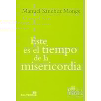 ESTE ES EL TIEMPO DE LA MISERICORDIA