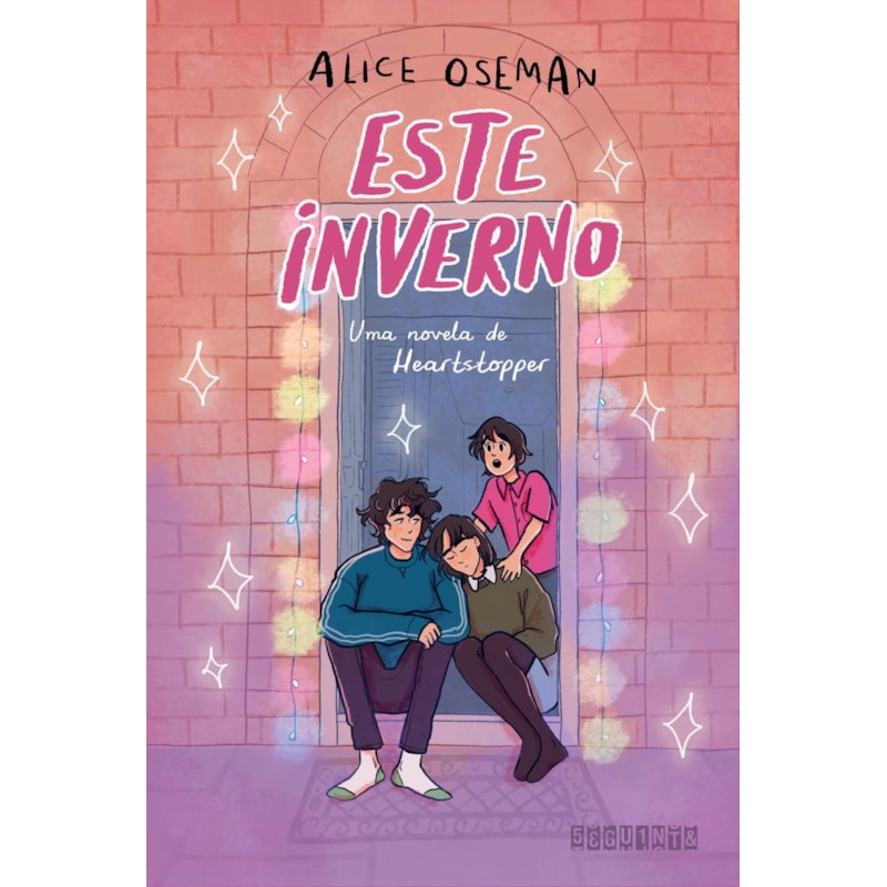 ESTE INVERNO: UMA NOVELA DE HEARTSTOPPER