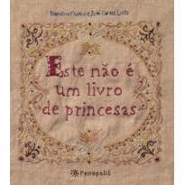 ESTE NÃO É UM LIVRO DE PRINCESAS