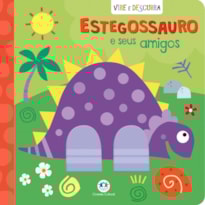 ESTEGOSSAURO E SEUS AMIGOS