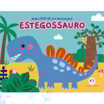 ESTEGOSSAURO - MUNDO POP-UP DOS DINOSSAUROS