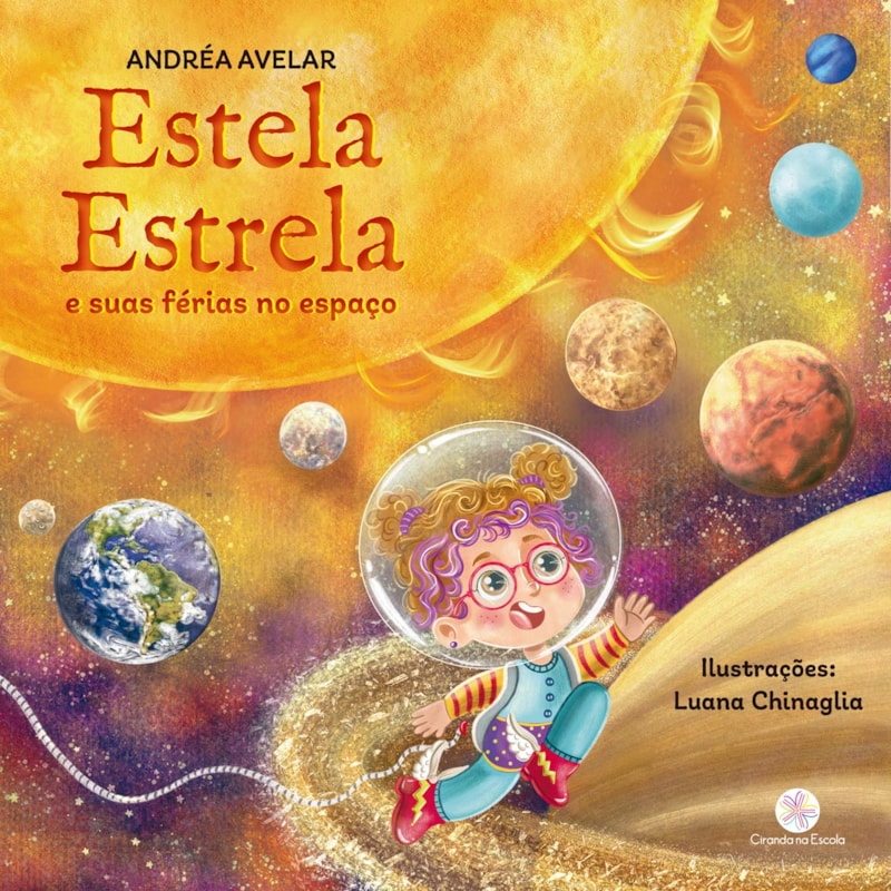ESTELA ESTRELA E SUAS FÉRIAS NO ESPAÇO