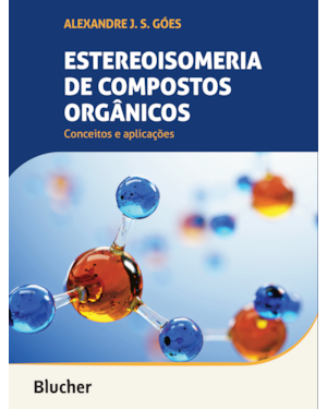 Estereoisomeria de compostos orgânicos: conceitos e aplicações