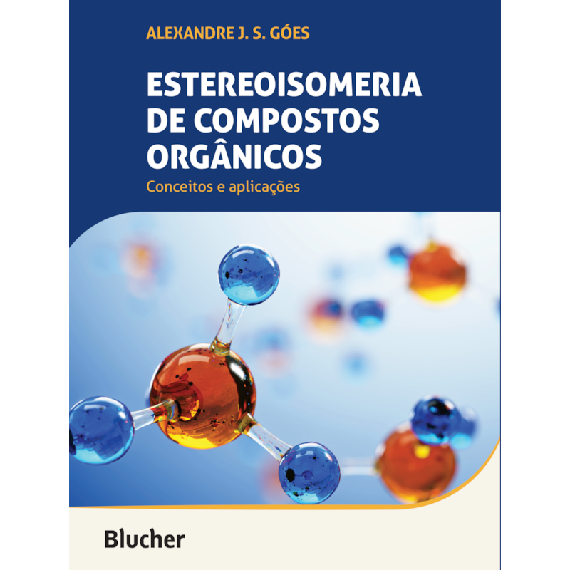 Estereoisomeria de compostos orgânicos: conceitos e aplicações