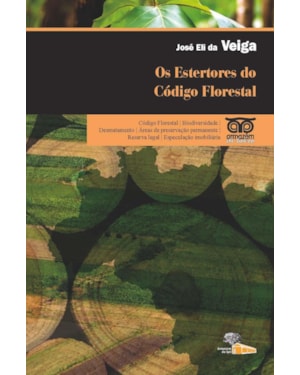 ESTERTORES DO CODIGO FLORESTAL, OS - COL. ARMAZEM DE BOLSO - 1