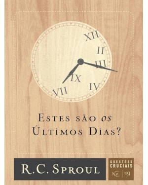 ESTES SÃO OS ÚLTIMOS DIAS?