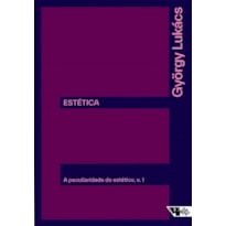 ESTÉTICA: A PECULIARIDADE DO ESTÉTICO - VOLUME 1