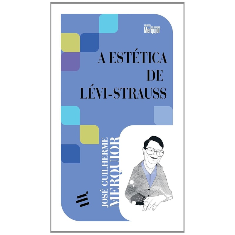 ESTÉTICA DE LÉVI STRAUSS, A