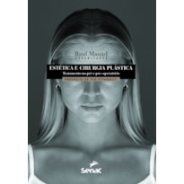 ESTÉTICA E CIRURGIA PLÁSTICA