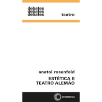 ESTÉTICA E TEATRO ALEMÃO