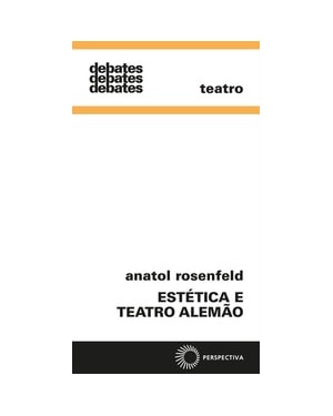 ESTÉTICA E TEATRO ALEMÃO