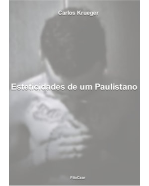 ESTETICIDADES DE UM PAULISTANO