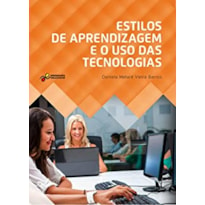 ESTILOS DE APRENDIZAGEM E O USO DAS TECNOLOGIAS