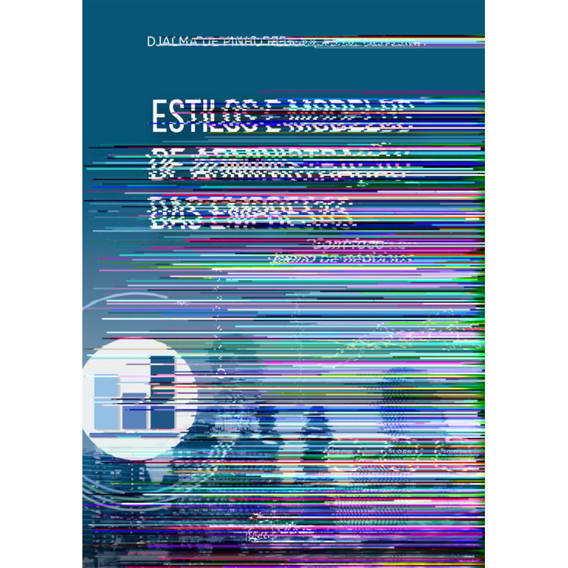 ESTILOS E MODELOS DE ADMINISTRAÇÃO
