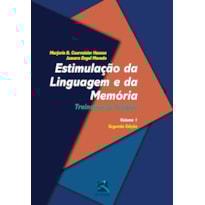 Estimulação da linguagem e da memória: treinamento prático
