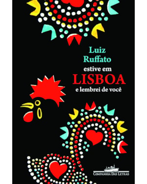 Estive em Lisboa e lembrei de você