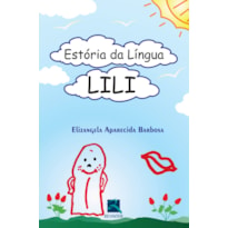 ESTORIA DA LINGUA LILI