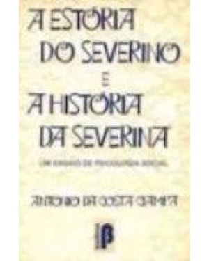 ESTORIA DO SEVERINO E A HISTORIA DA SEVERINA, A - 1