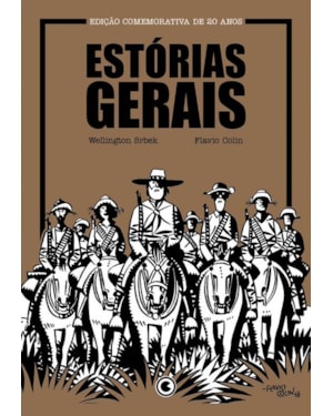 ESTÓRIAS GERAIS: EDIÇÃO COMEMORATIVA DE 20 ANOS