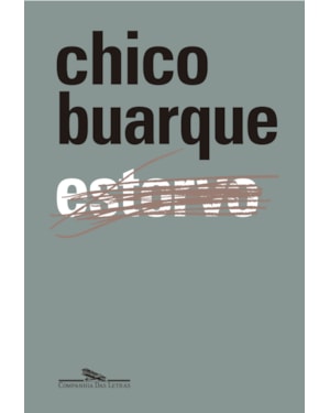 Estorvo - edição comemorativa de 30 anos