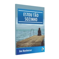 ESTOU TÃO SOZINHO